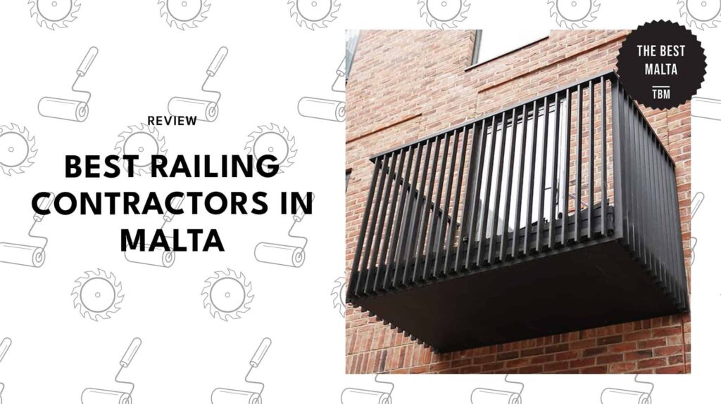 5 Malta railing contractors to trust for lasting quality [2026]